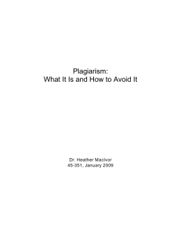 Plagiarism: What It Is and How to Avoid It