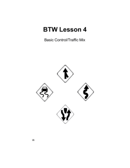 BTW Lesson 4 - Traffic Mix