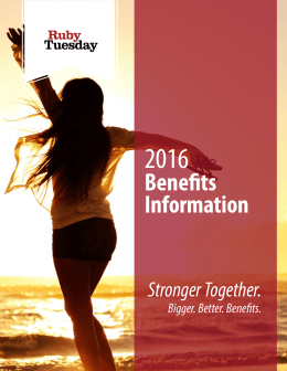 2016 Employee Benefits Guide - Ruby Tuesday Benefits Enrollment