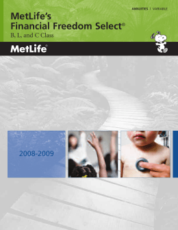 MetLife`s Financial Freedom Select®