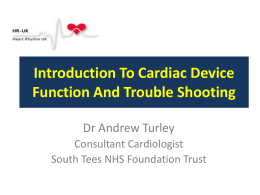 Introduction to Cardiac Device Function and Troubleshooting