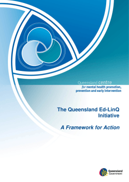 The Queensland Ed-LinQ initiative A Framework for Action
