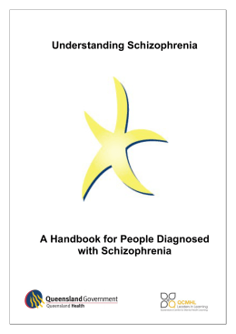 Understanding Schizophrenia A Handbook for People Diagnosed
