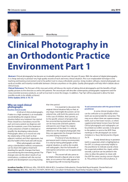 Clinical Photography in an Orthodontic Practice Environment Part 1