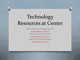 Technology Resources at Center