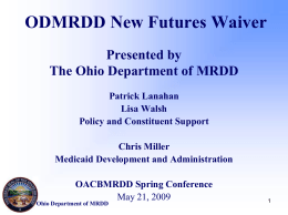 ODMRDD New Futures Waiver