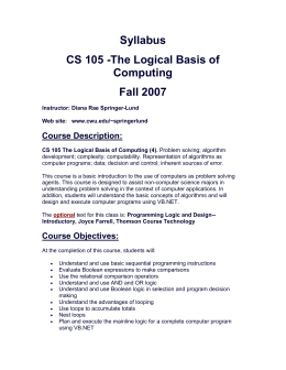 Syllabus CS 105 -The Logical Basis of Computing Fall 2007