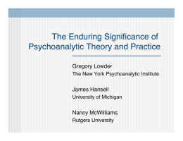 The Enduring Significance of Psychoanalytic Theory