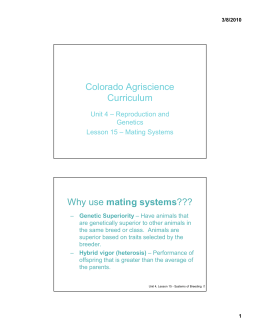 Colorado Agriscience Curriculum Why use mating systems???