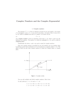 Lecture Notes: Complex Numbers and the Complex Exponential