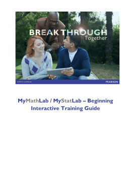 MyMathLab / MyStatLab – Beginning Interactive