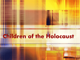 The Holocaust Children