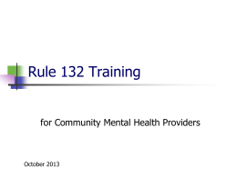Rule 132 Training - Illinois Mental Health Collaborative for Access