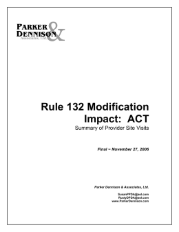 Rule 132 Modification Impact: ACT - Illinois Department of Human