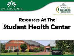 Resources At The Student Health Center