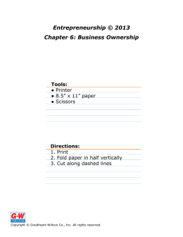 Entrepreneurship © 2013 Chapter 6: Business Ownership