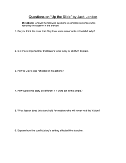 Questions on “Up the Slide” by Jack London - Reeths