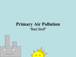 Primary Air Pollution - Discover. Share. Present