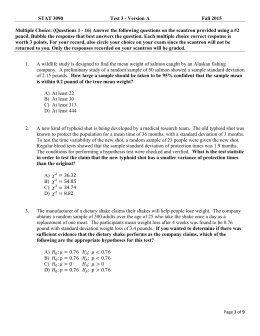 STAT 3090 Test 3 - Version A Fall 2015 Multiple Choice: (Questions