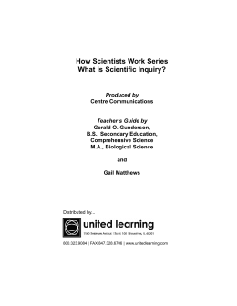 How Scientists Work Series What Is Scientific Inquiry?