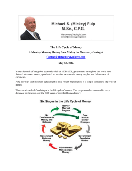 The Life Cycle of Money