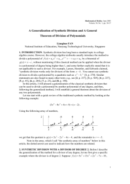 A Generalization of Synthetic Division and A General