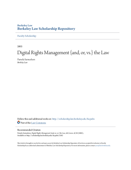 Digital Rights Management {and, or, vs.} the Law