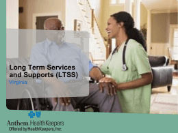 Long Term Services and Suppots (LTSS)