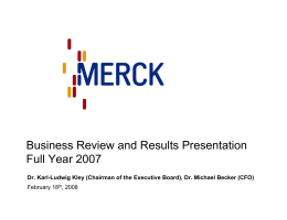 Business Review and Results Presentation Full Year 2007
