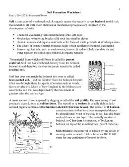 Soil Formation Worksheet Soil is a mixture of weathered rock