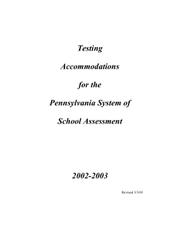 Testing Accommodations for the Pennsylvania System of School