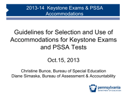Guidelines for Selection and Use of Accommodations for Keystone