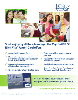 Start enjoying all the advantages the PaychekPLUS! Elite® Visa