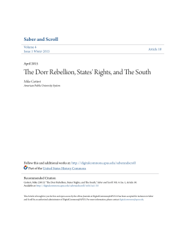 The Dorr Rebellion, States` Rights, and The South