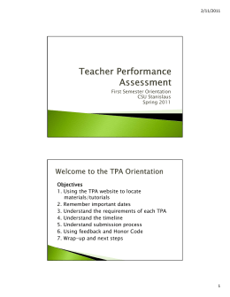 Objectives 1. Using the TPA website to locate materials/tutorials 2