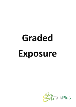 Graded Exposure