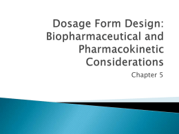 Dosage Form Design: Biopharmaceutical and Pharmacokinetic