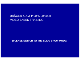 DRÄGER X-AM 1100/1700/2000 VIDEO BASED TRAINING