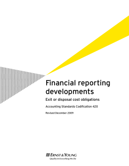 Financial reporting developments: Exit or disposal cost