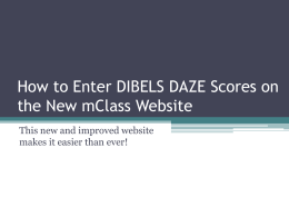 How to Enter DIBELS DAZE Scores on the New mClass Website