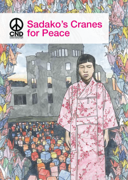 Sadako`s Cranes for Peace