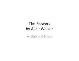 The Flowers by Alice Walker