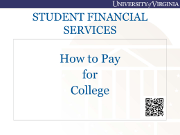How to Pay for College - Student Financial Services
