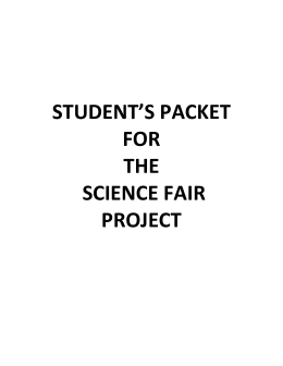 STUDENT`S PACKET FOR THE SCIENCE FAIR PROJECT