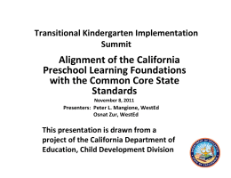 Alignment of the California Preschool Learning Foundations with the