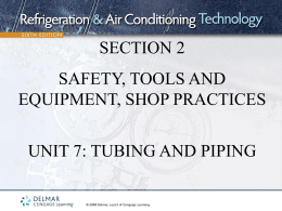 section 2 safety, tools and equipment, shop practices unit 7: tubing