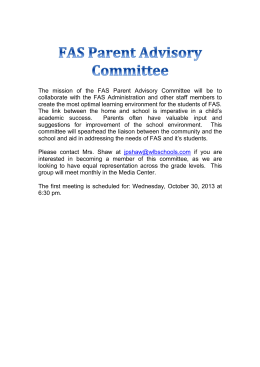 The mission of the FAS Parent Advisory Committee will be to
