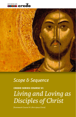 Living and Loving as Disciples of Christ - Credo Series