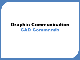Graphic Communication CAD Commands