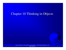 Chapter 10 Thinking in Objects